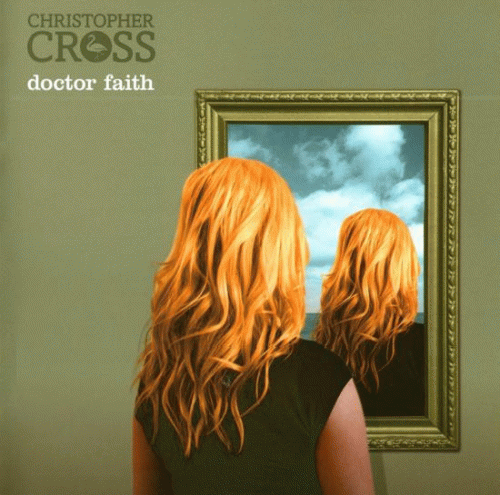 Christopher Cross : Doctor Faith